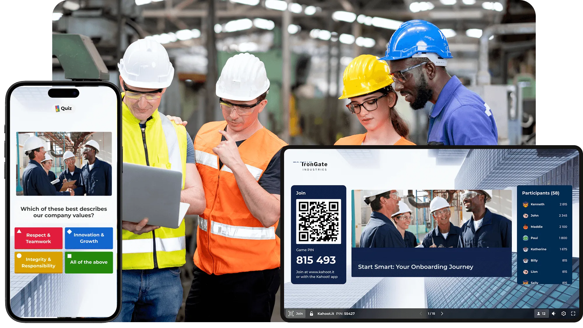 A composite image showing workers in hard hats and safety gear in an industrial setting. A smartphone in the foreground displays a Kahoot! quiz asking, "Which of these best describes our company values?" with options for respect, innovation, and integrity. A large monitor on the right shows a "Start Smart: Your Onboarding Journey" session for IronGate Industries with a participant leaderboard.